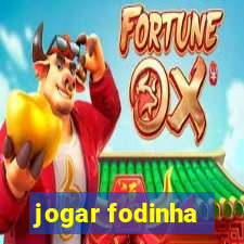 jogar fodinha